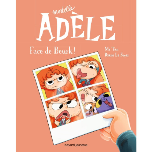Livre pour enfant, mortelle adèle : face de beurk