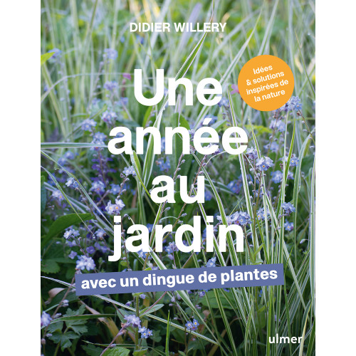 Livre Une année au jardin avec un dingue de plante