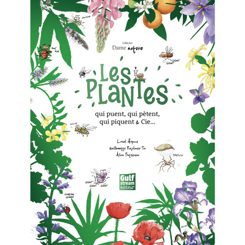 Livre éducatif - Les plantes qui puent, qui pètent