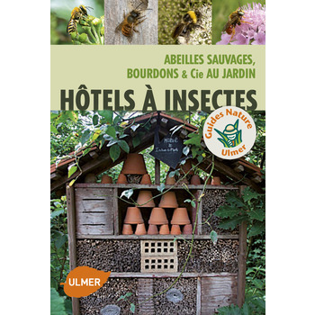 Livre : Hôtels à insectes