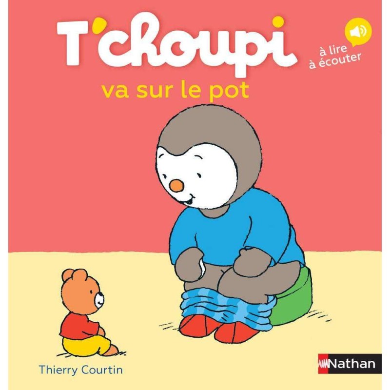 Livre pour enfant  T'choupi va sur le pot