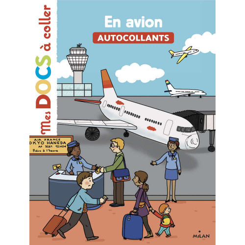Livre pour enfant, mes docs à coller : en avion