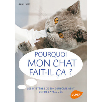 Livre Pourquoi mon Chat... : 96p.