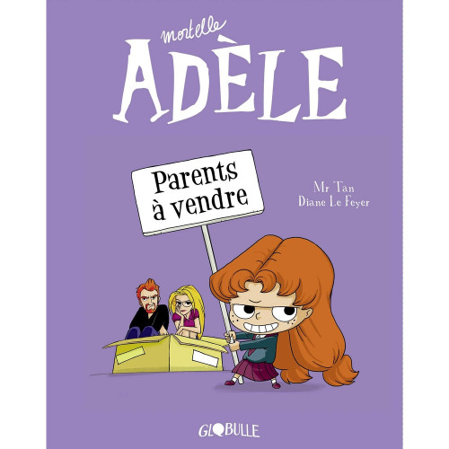 Livre Mortelle Adèle. Vol. 8. Parents à vendre