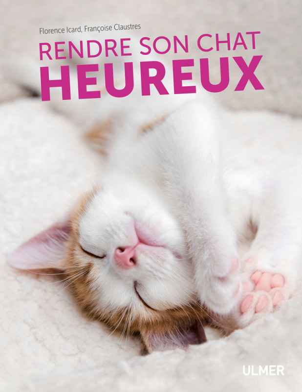 Livre Rendre son chat heureux