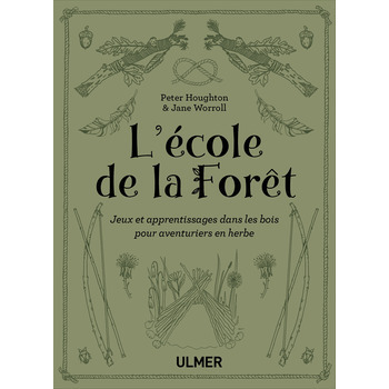 L'école de la forêt