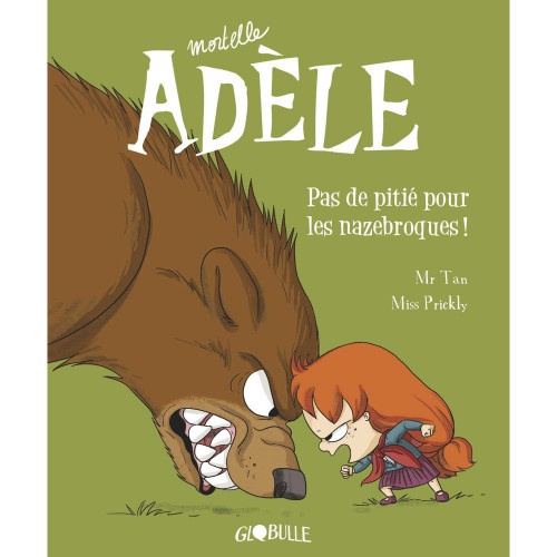 Livre Mortelle Adèle. Vol. 7. Pas de pitié pour le