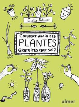 Comment avoir des plantes gratuites