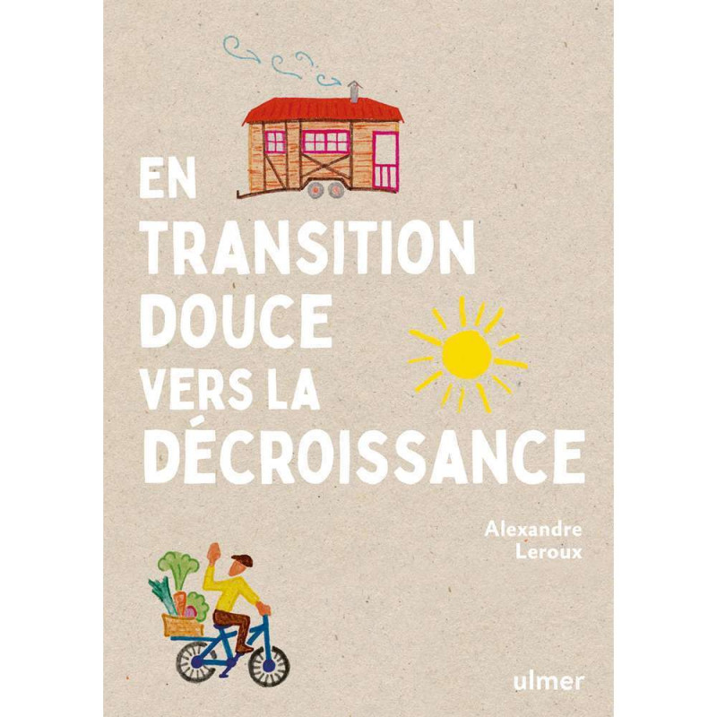 En transition douce vers la décroissance